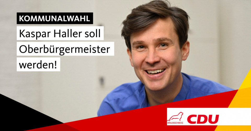 Kaspar Haller soll Braunschweigs neuer Oberbürgermeister werden!